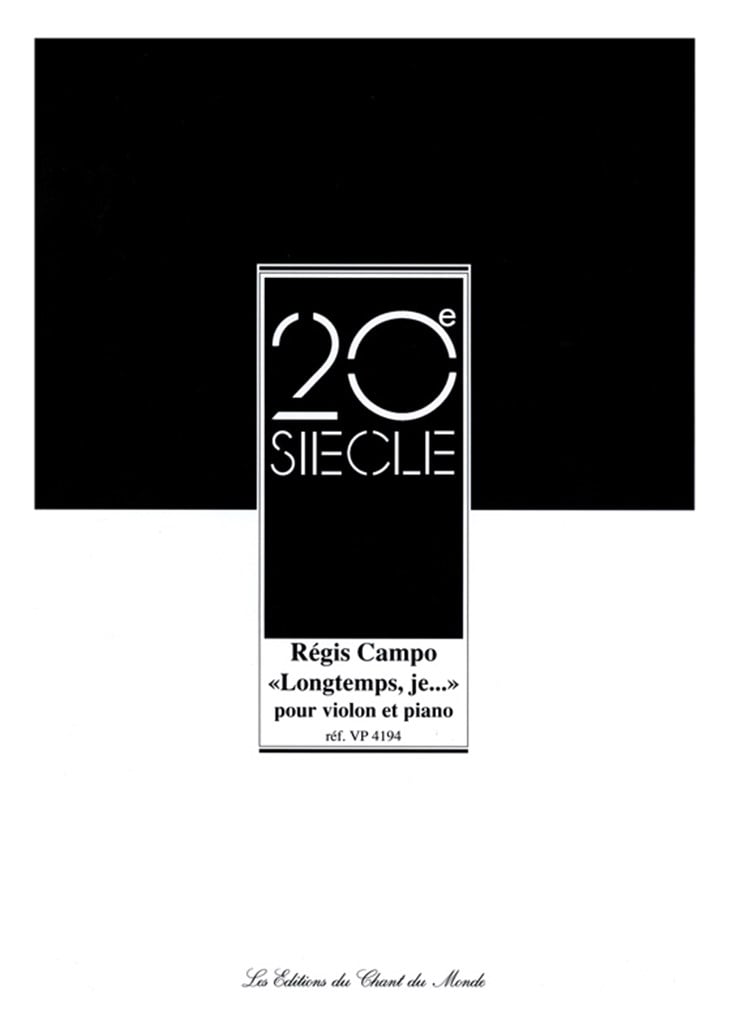 Longtemps, Je